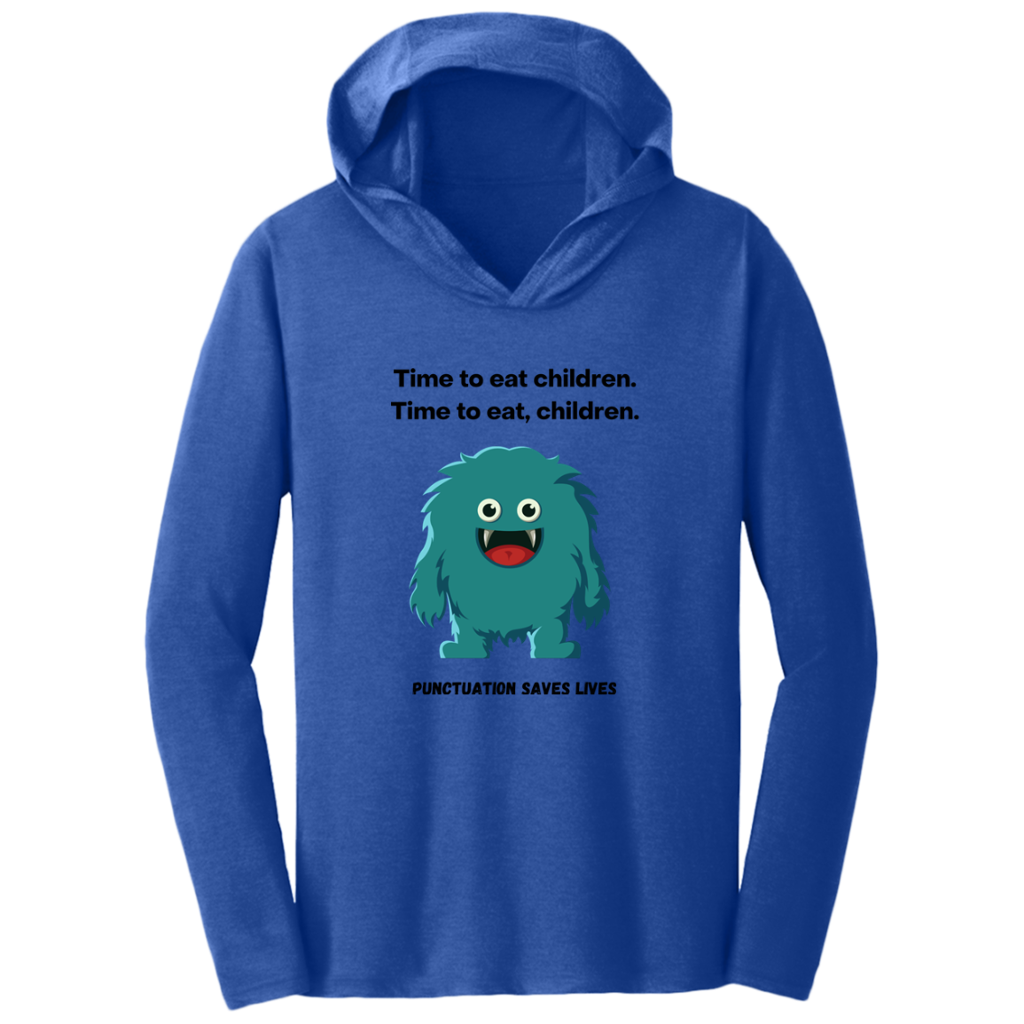 Humorous Triblend T-Shirt Hoodie