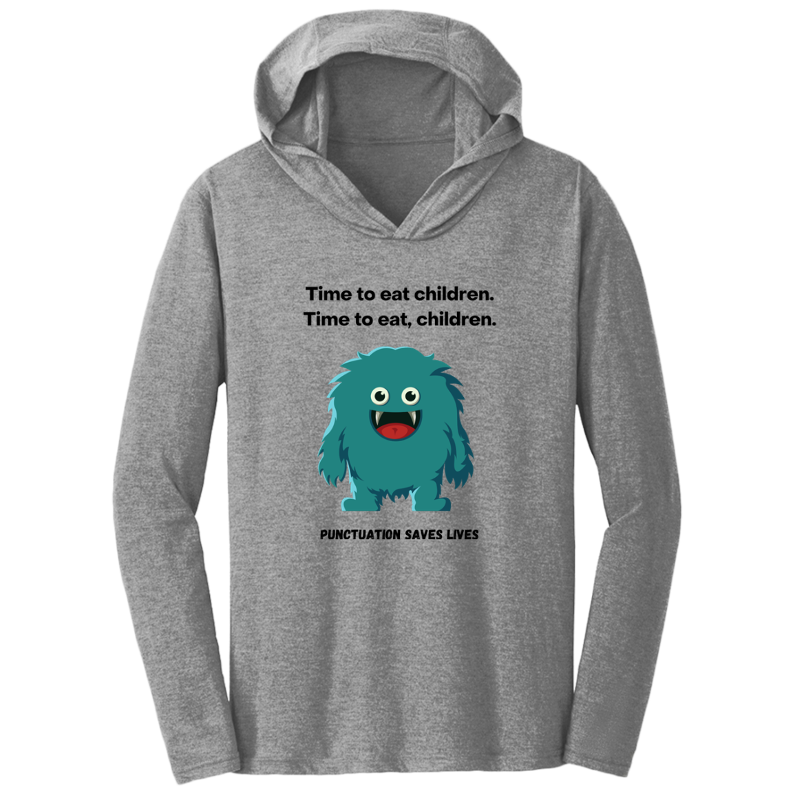 Humorous Triblend T-Shirt Hoodie