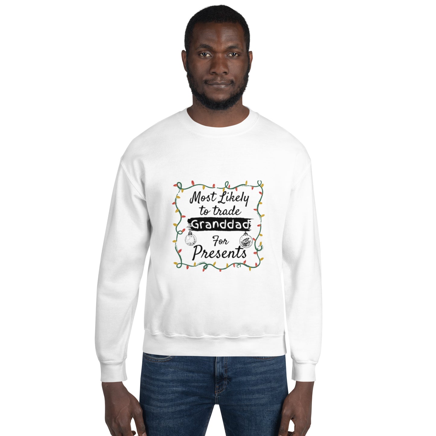 Unisex Sweatshirt Christmas Present Gift for Granddad