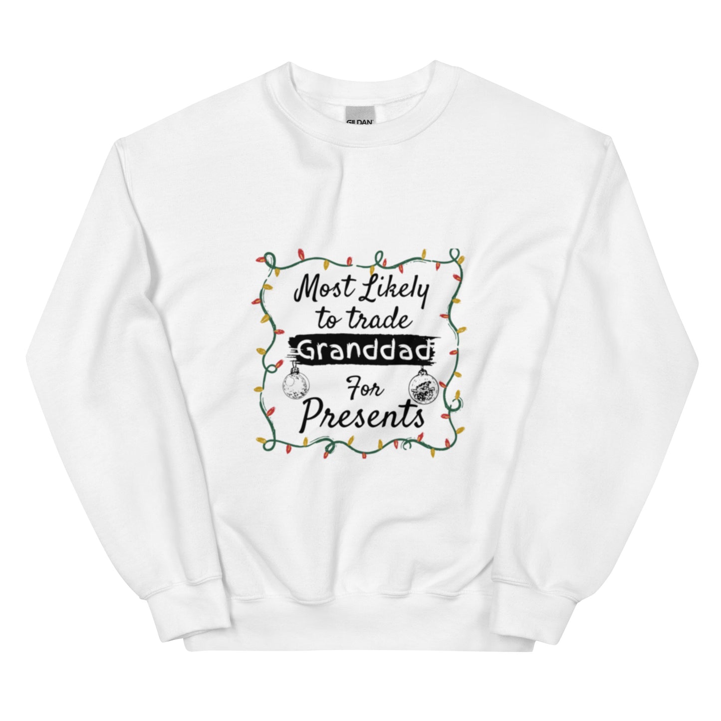 Unisex Sweatshirt Christmas Present Gift for Granddad