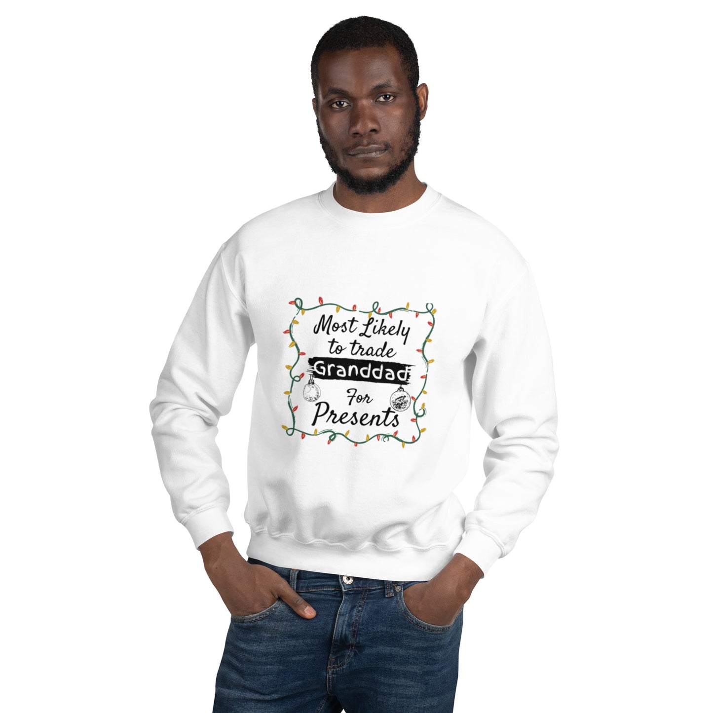 Unisex Sweatshirt Christmas Present Gift for Granddad