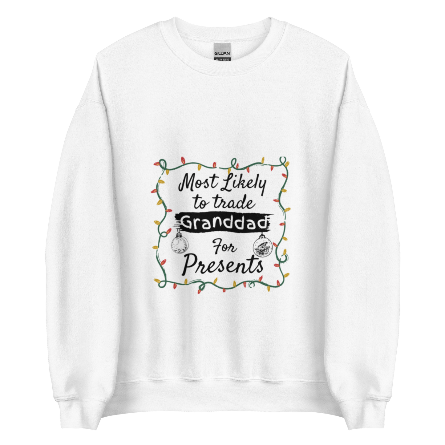 Unisex Sweatshirt Christmas Present Gift for Granddad