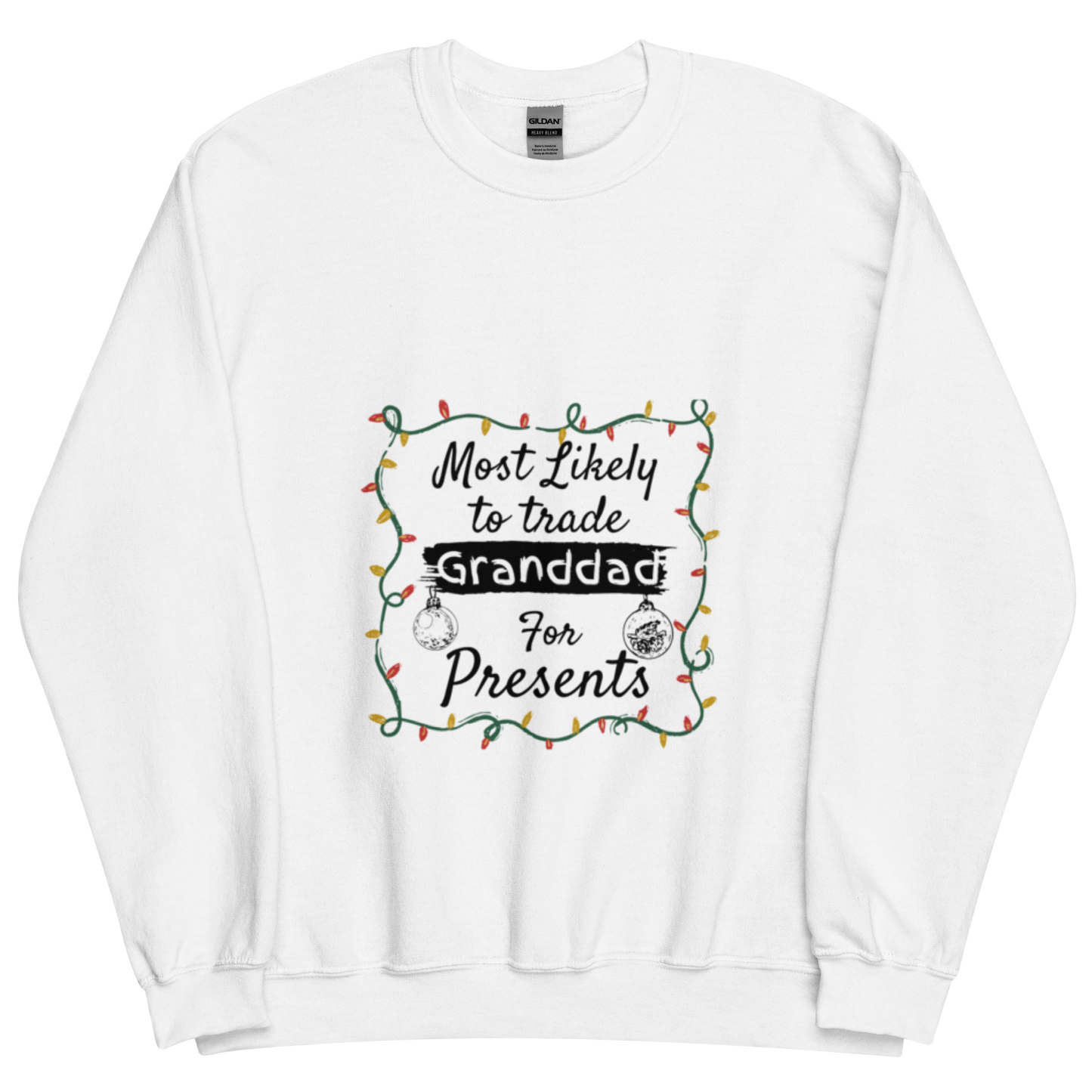 Unisex Sweatshirt Christmas Present Gift for Granddad