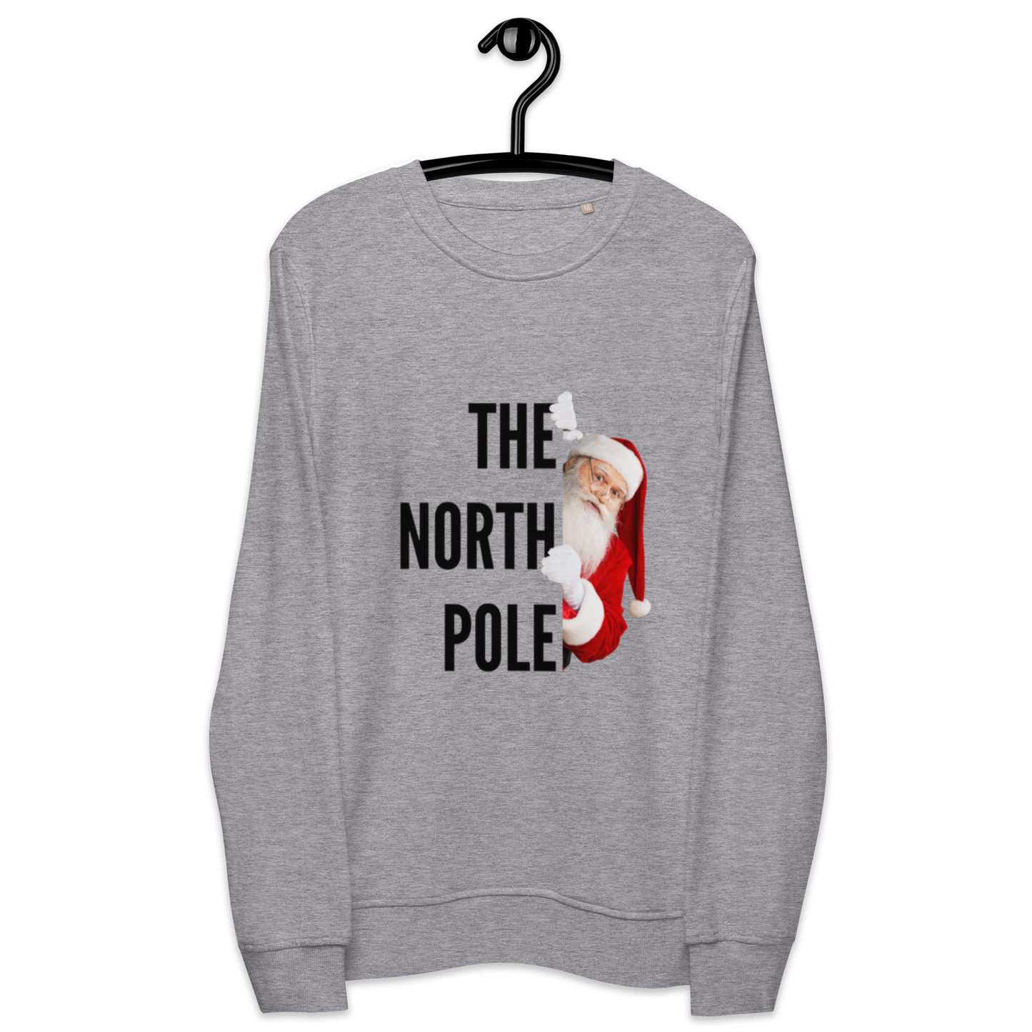 Unisex Organic Sweatshirt North Pole Santa Christmas Sweatshirts for Men and Women